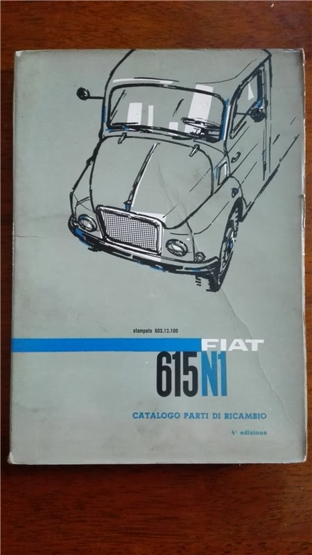 Catalogo parti di ricambio FIAT 615N1 4°edizione (1964)