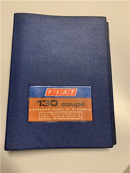 FIAT 130 COUPE Catalogo Parti di Ricambio 2a Edizione 1973